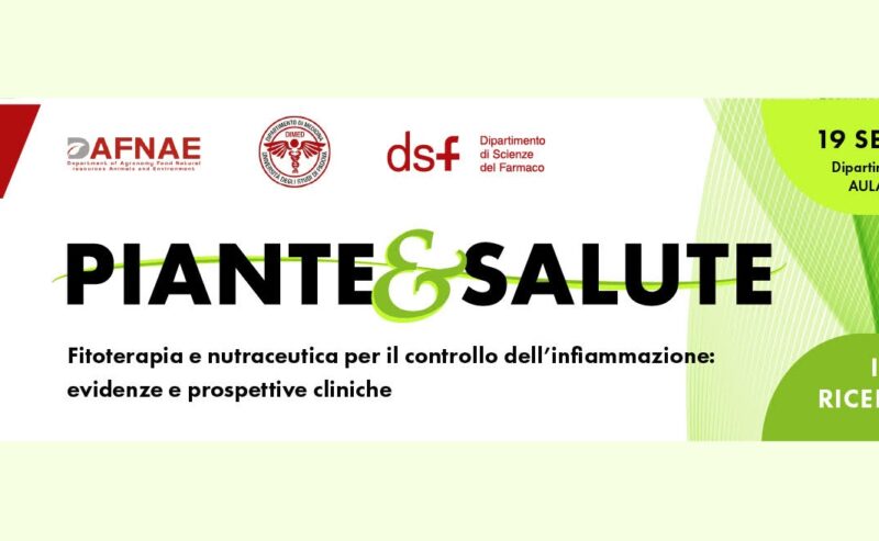 Evento interdipartimentale PIANTE & SALUTE 2.0 – venerdì 19 settembre 2025